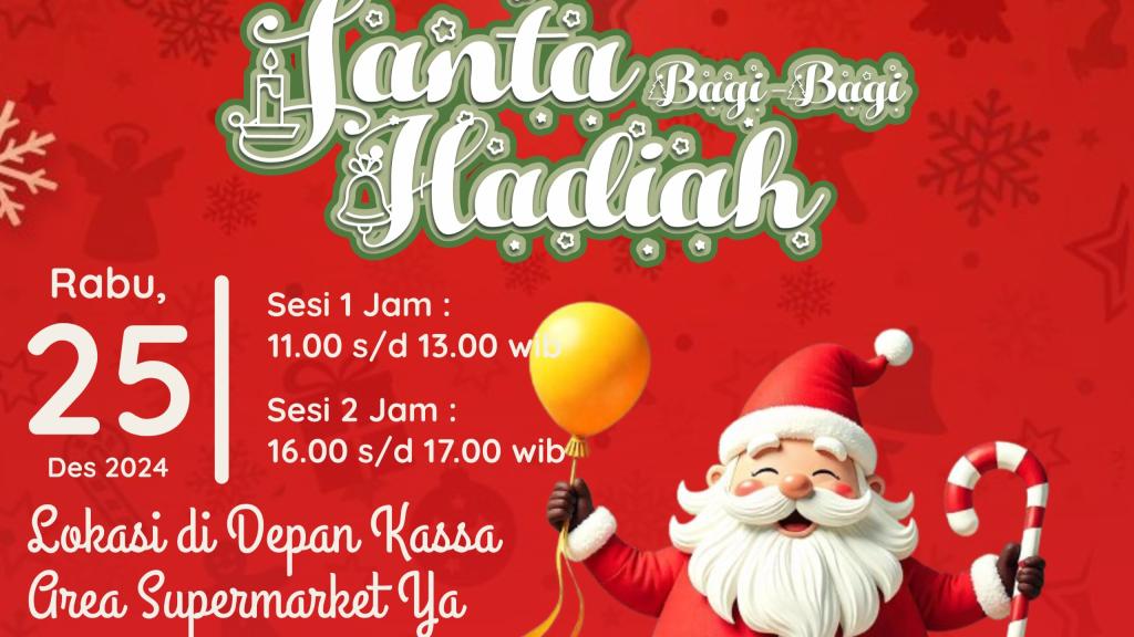 Ayo Merapat ke Plaza Asia Tasikmalaya, ada Santa Bagi-bagi Hadiah untuk Pengunjung