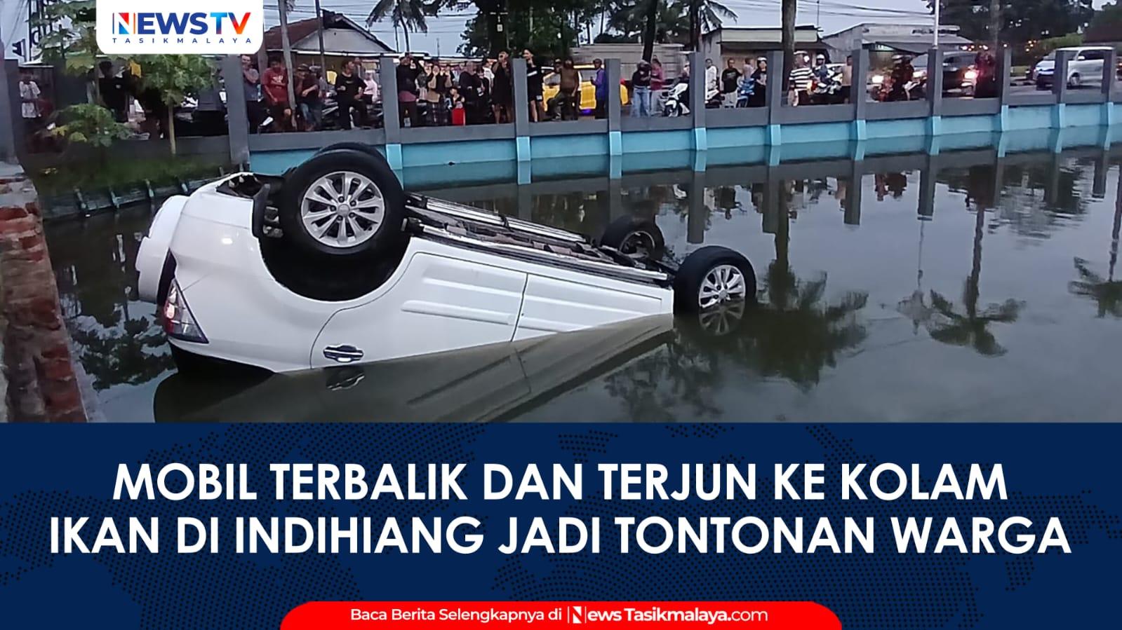 VIDEO: BREAKING NEWS: Mobil Terbalik dan Terjun ke Kolam di Indihiang Tasikmalaya, Jadi Tontonan Warga