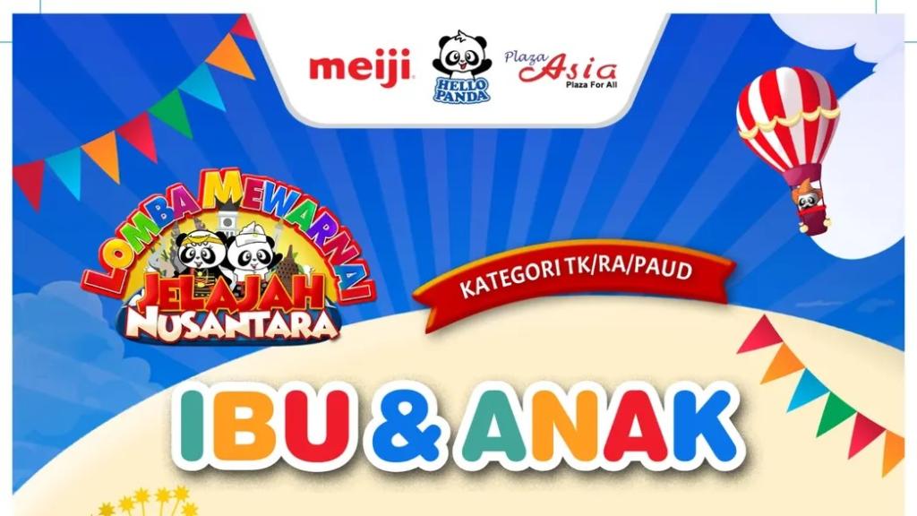 Buruan Daftar! Ada Lomba Mewarnai Jelajah Nusantara Kategori Ibu dan Anak di Plaza Asia Tasikmalaya