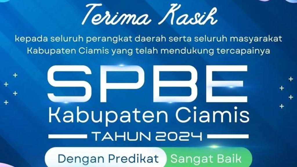 Ciamis Raih Predikat Sangat Baik SPBE 2024, Bukti Transformasi Digital Berjalan Efektif