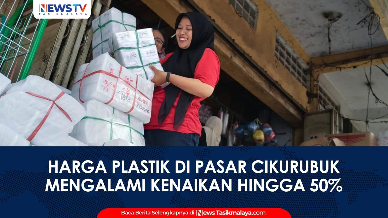 VIDEO: Dampak Konflik Timur Tengah, Harga Plastik di Pasar Cikurubuk Tasikmalaya Naik hingga 50 Persen