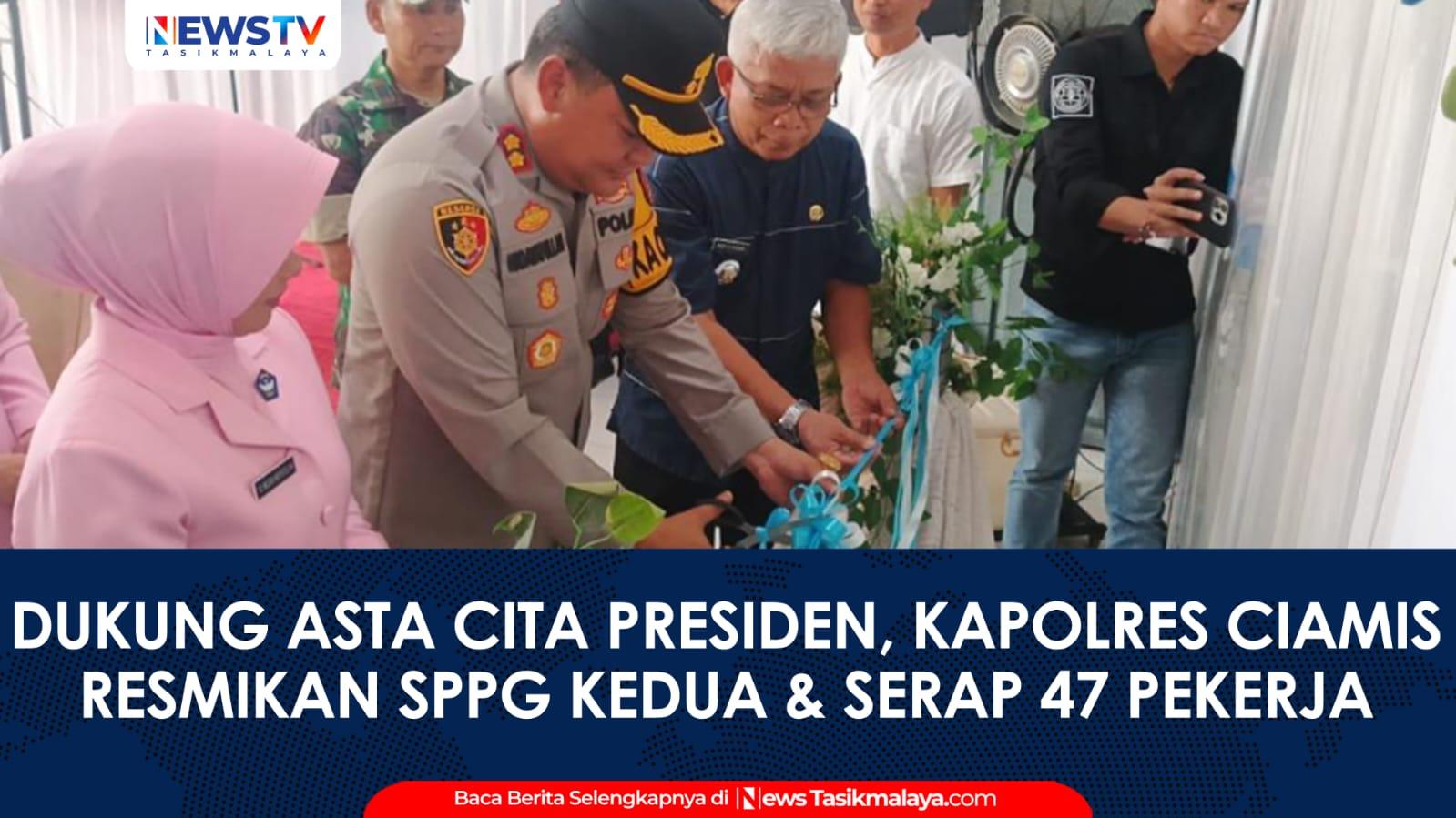 VIDEO: Dukung Asta Cita Presiden, Kapolres Ciamis Resmikan SPPG Kedua dan Serap 47 Tenaga Kerja Lokal