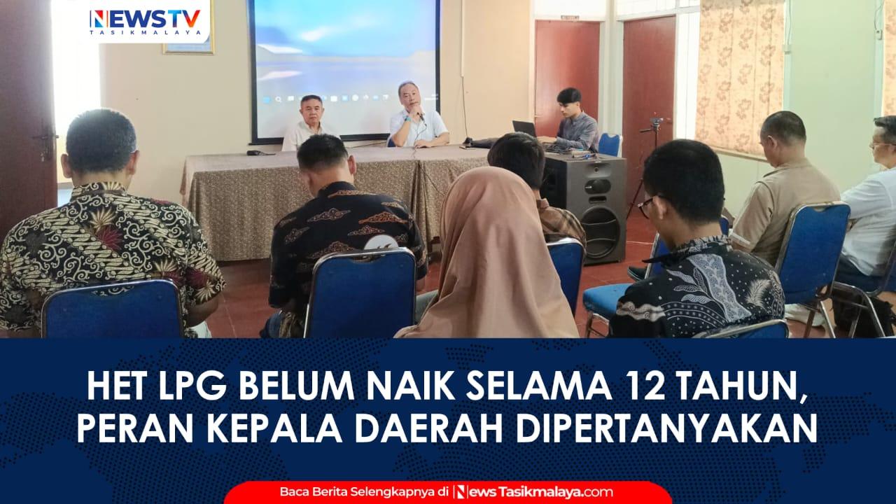 VIDEO: HET LPG di Priangan Timur Belum Naik Selama 12 Tahun, Peran Kepala Daerah Dipertanyakan