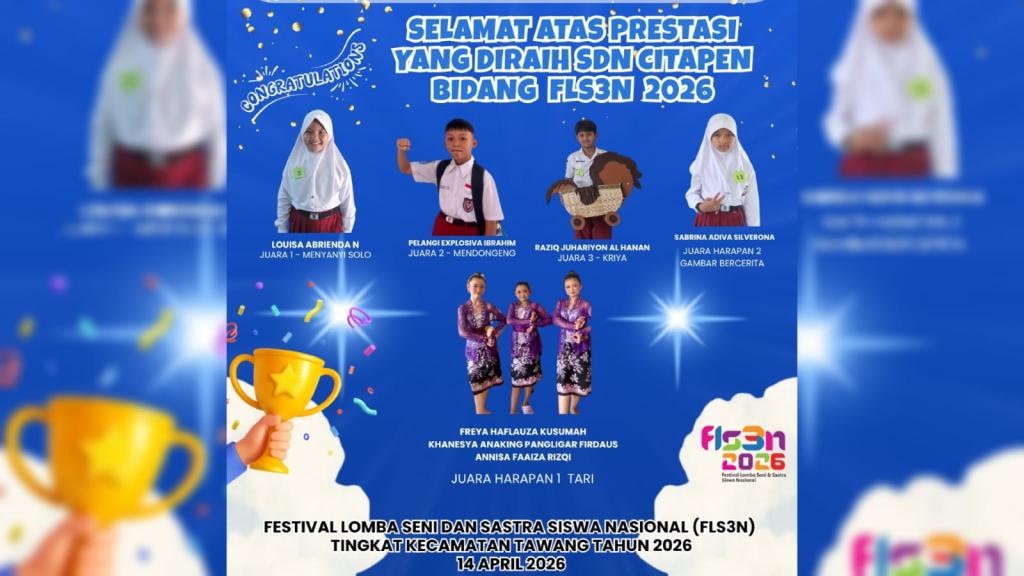 Siswa SDN Citapen Tawang Ukir Prestasi di FLS3N 2026