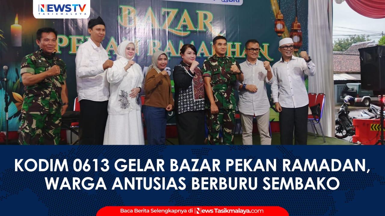 VIDEO: Kodim 0613 Ciamis Gelar Bazar Pekan Ramadan, Warga Antusias Berburu Sembako Meski Diguyur Hujan