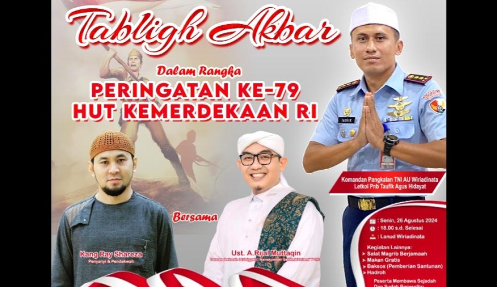 Lanud Wiriadinata Tasikmalaya akan Gelar Tabligh Akbar Peringati HUT ke-79 RI