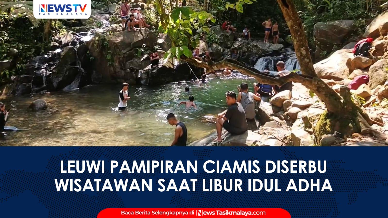 VIDEO: Leuwi Pamipiran Ciamis Diserbu Wisatawan Saat Libur Iduladha, Suasana Alam dan Air yang Jernih Jadi Daya Tarik