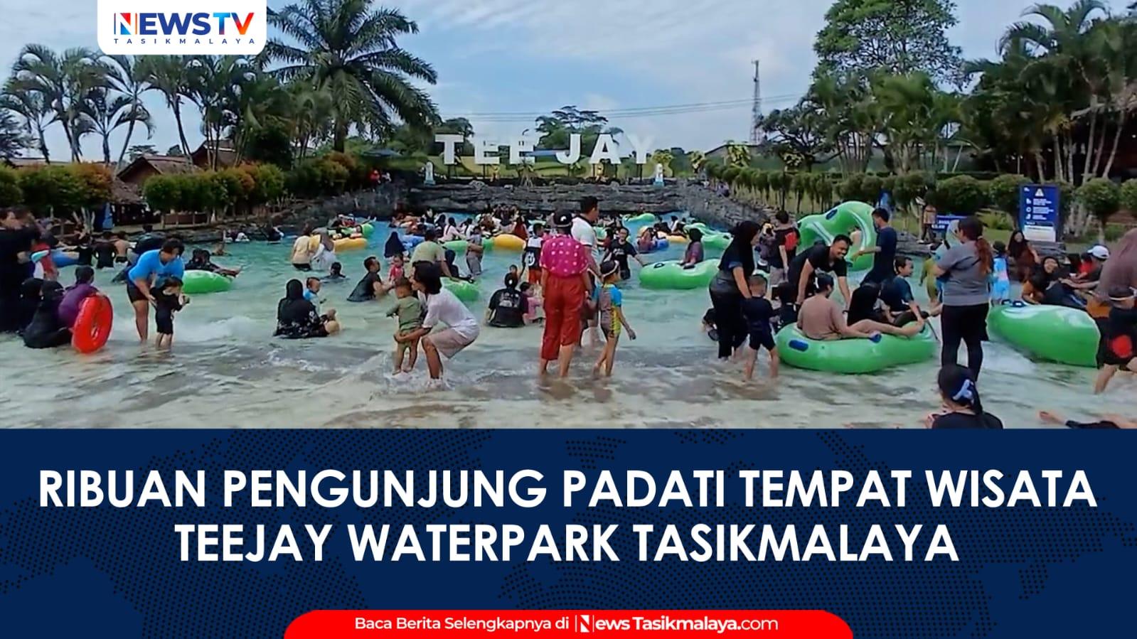 VIDEO: Libur Tahun Baru 2025, TeeJay Waterpark Tasikmalaya Ramai Dikunjungi Wisatawan