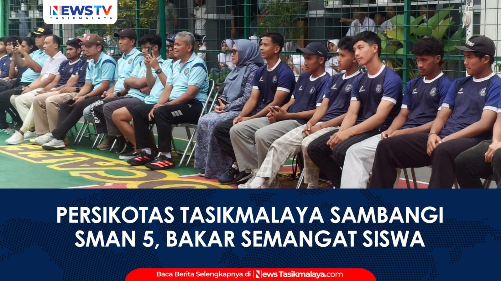 VIDEO: Persikotas Tasikmalaya Sambangi SMA Negeri 5, Bakar Semangat Siswa di Dunia Sepak Bola