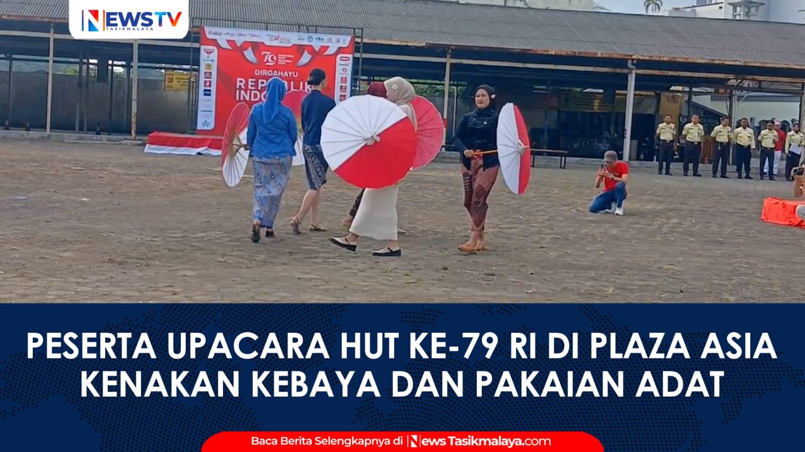 VIDEO: Peserta Berpakaian Adat Sunda, Upacara HUT ke-79 RI di Plaza Asia Tasikmalaya Berlangsung Khidmat