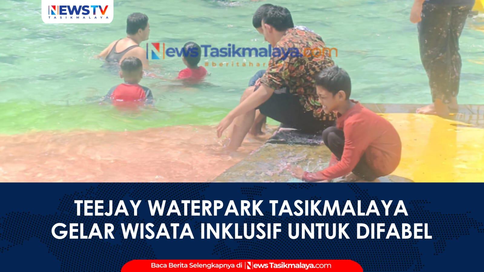 VIDEO: Rayakan Ulang Tahun ke-15, TeeJay Waterpark Tasikmalaya Gelar Wisata Inklusif untuk Difabel