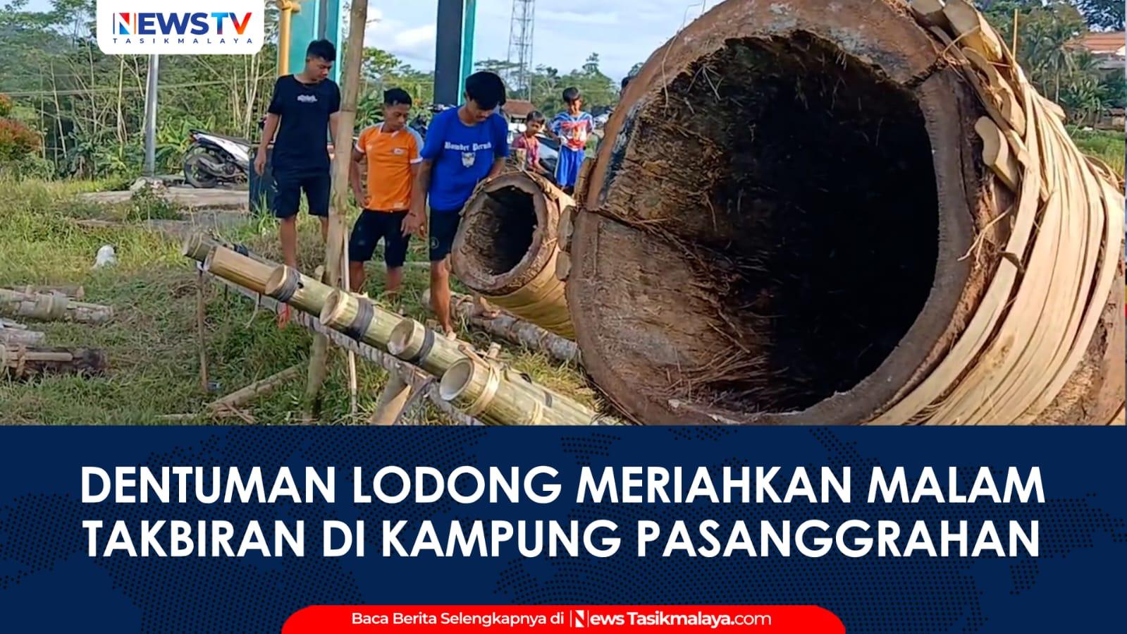 VIDEO: Tradisi Lodong Kampung Pasanggrahan Tasikmalaya, Meriahkan Malam Takbir dengan Dentuman Meriam Bambu