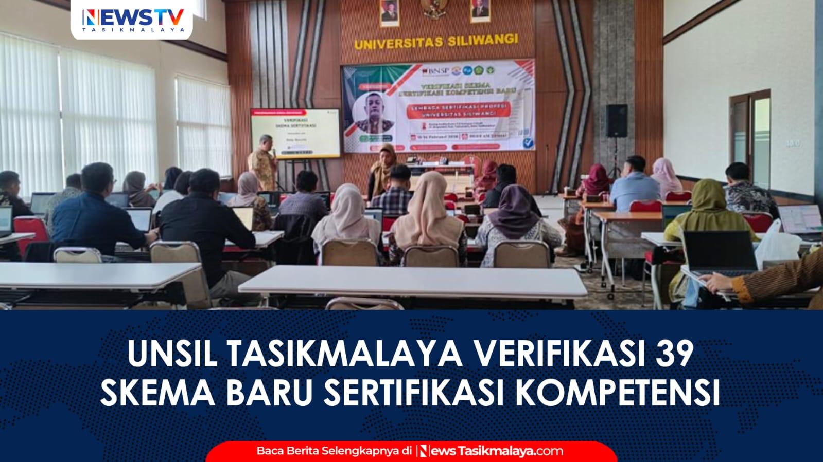 VIDEO: Unsil Tasikmalaya Verifikasi 39 Skema Baru Sertifikasi Kompetensi