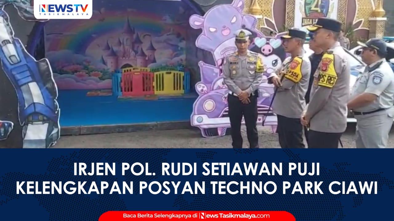 VIDEO: Apresiasi Fasilitas Ramah Anak, Kapolda Jabar Puji Kelengkapan Pos Pelayanan Techno Park Ciawi Tasikmalaya