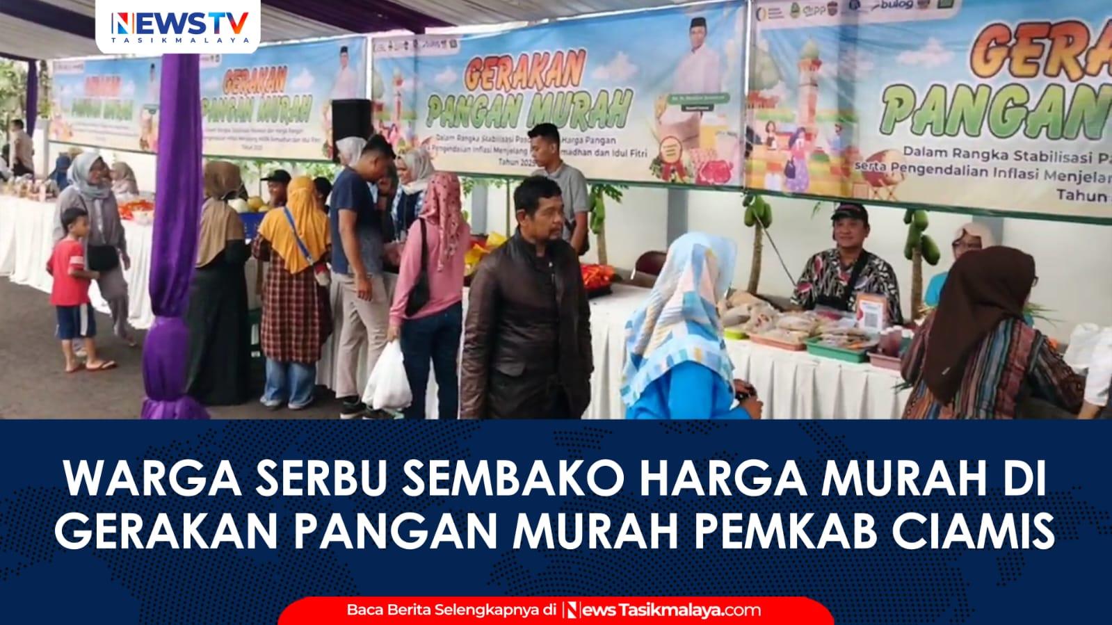 VIDEO: Jelang Idulfitri, Pemkab Ciamis Gelar Gerakan Pangan Murah di Cijeungjing