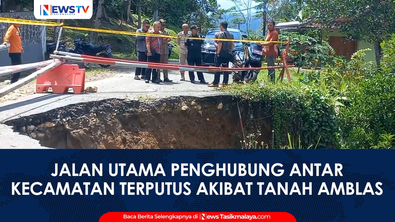 VIDEO: Longsor Putus Akses Jalan Utama di Parungponteng Tasikmalaya